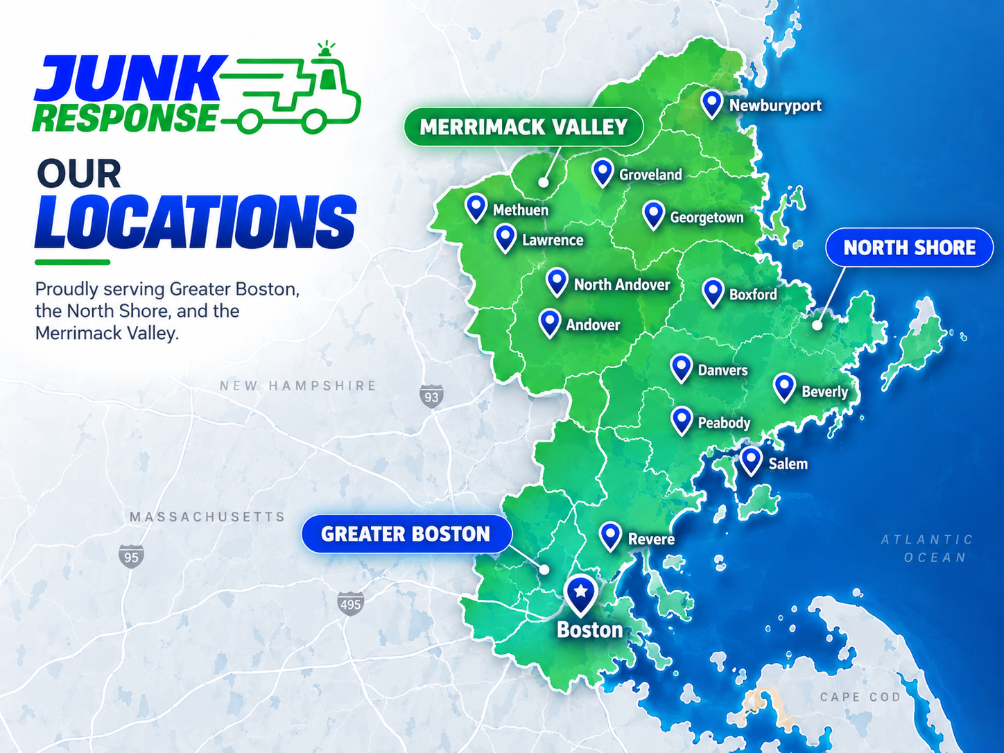 Junk Response service area across Greater Boston, the North Shore, and the Merrimack Valley in Massachusetts